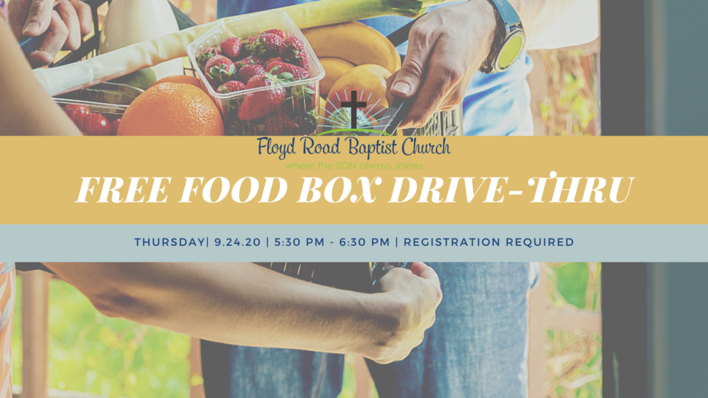 Food Box DriveThru Floyd Road Baptist Church Austell, GA
